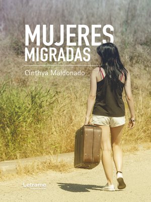cover image of Mujeres migradas